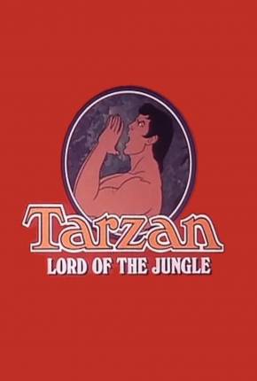Tarzan, O Rei da Selva / Tarzan Lord of the Jungle via Torrent