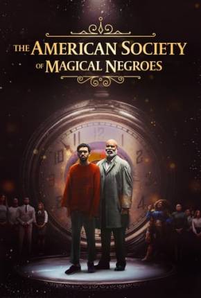 The American Society of Magical Negroes - FAN DUB via Torrent