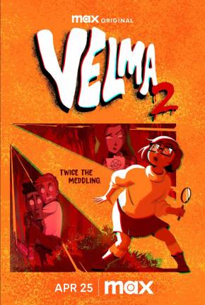 Velma - 2ª Temporada Dublado e Dual Áudio 5.1 Download - Rede Torrent