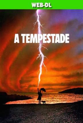 A Tempestade / Tempest via Torrent