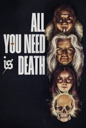 All You Need Is Death - Legendado e Dublado Não Oficial via Torrent