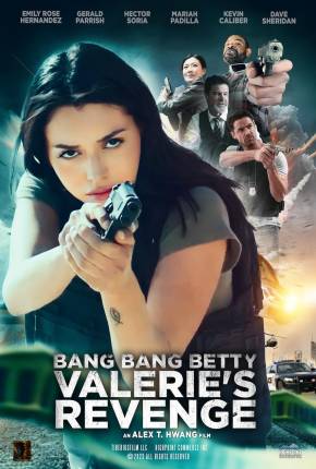 Bang Bang Betty - Valeries Revenge - Legendado e Dublado Não Oficial via Torrent