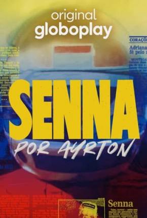 Senna por Ayrton 1ª Temporada via Torrent