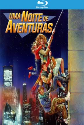 Uma Noite de Aventuras / Adventures in Babysitting via Torrent