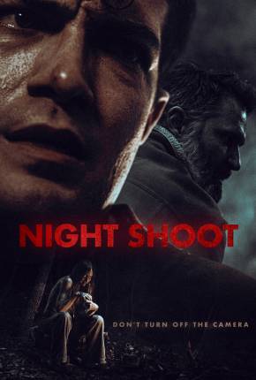 Night Shoot - Legendado e Dublado Não Oficial via Torrent