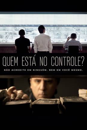 Quem Está no Controle? via Torrent