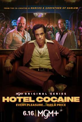 Hotel Cocaine - 1ª Temporada Legendada via Torrent