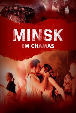 Minsk em Chamas via Torrent