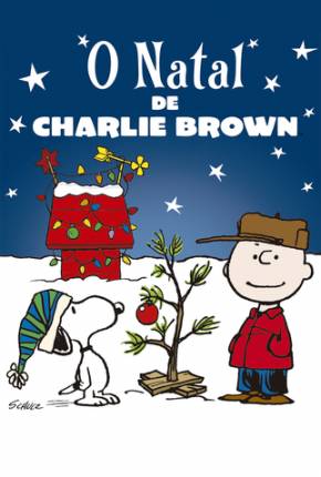 O Natal de Charlie Brown / A Charlie Brown Christmas via Torrent