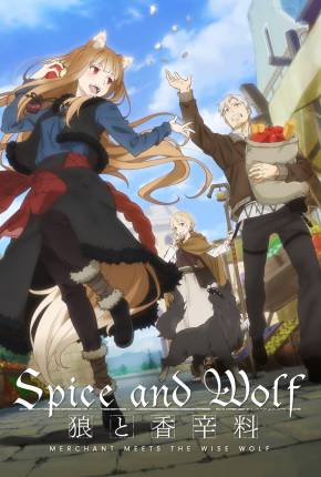 Ookami to Koushinryou - Merchant Meets the Wise Wolf - Legendado via Torrent