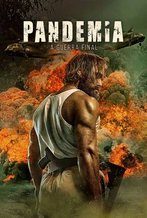 Pandemia - A Guerra Final - Last Man Down via Torrent