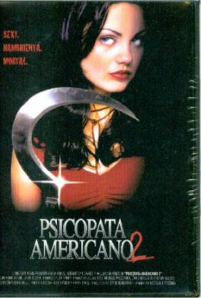 Psicopata Americano 2 / American Psycho II: All American Girl via Torrent