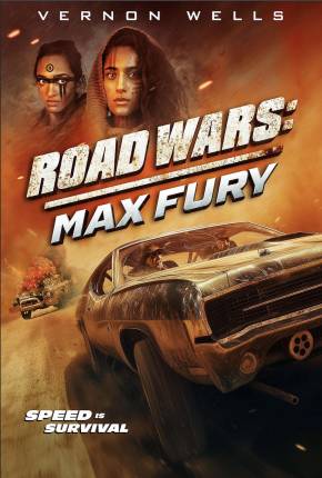 Road Wars - Max Fury - Legendado e Dublado Não Oficial via Torrent
