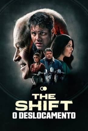 The Shift - O Deslocamento via Torrent