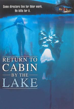 De Volta ao Lago da Morte / Return to Cabin by the Lake via Torrent