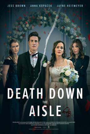 Death Down the Aisle - Legendado e Dublado Não Oficial via Torrent