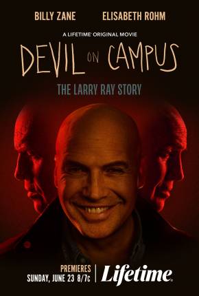 Devil On Campus - The Larry Ray Story - Legendado e Dublado via Torrent