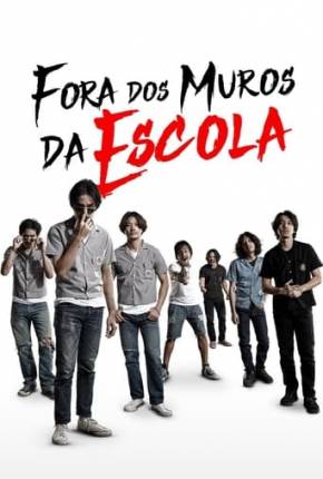 Fora dos Muros da Escola via Torrent