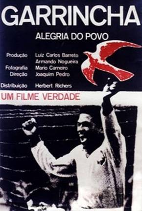 Garrincha, Alegria do Povo / Garrincha - Alegria do Povo via Torrent