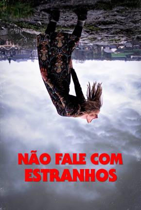 Não Fale com Estranhos via Torrent