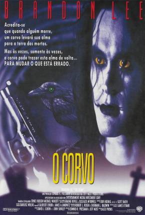 O Corvo / The Crow - Edição Comemorativa de 30 Anos via Torrent