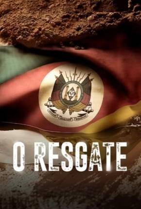 O Resgate - Nacional via Torrent