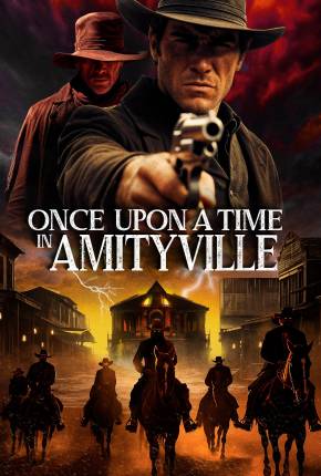 Once Upon a Time in Amityville - Legendado e Dublado via Torrent