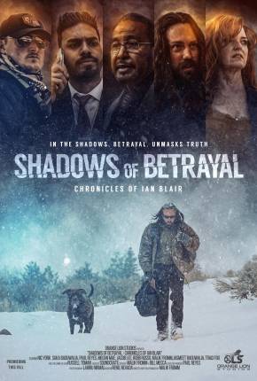 Shadows of Betrayal - Chronicles of Ian Blair - Legendado via Torrent