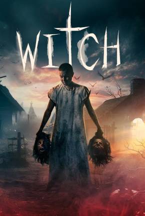 Witch - Legendado e Dublado via Torrent