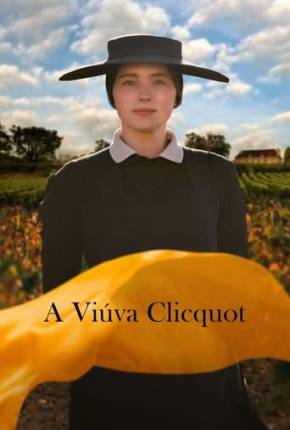 A Viúva Clicquot - Legendado e Dublado via Torrent