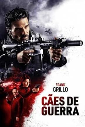 Cães de Guerra - Hounds of War via Torrent