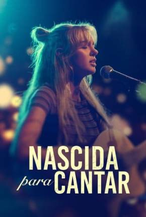 Nascida para Cantar via Torrent