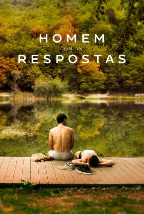 O Homem Com As Respostas via Torrent