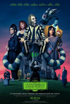 Os Fantasmas Ainda se Divertem - Beetlejuice Beetlejuice - CAM via Torrent