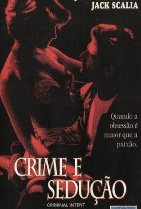 Crime e Sedução / Illicit Behavior - Legendado via Torrent