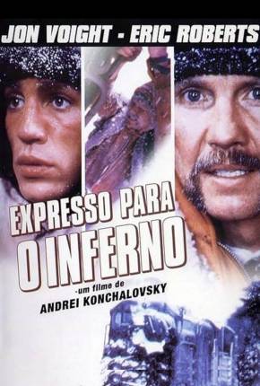 Expresso Para o Inferno / Runaway Train via Torrent