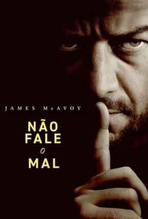 Não Fale o Mal via Torrent