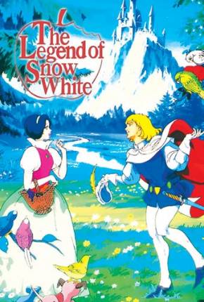 A Lenda da Branca de Neve / Shirayuki-hime no densetsu via Torrent