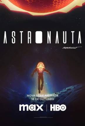 Astronauta - 1ª Temporada via Torrent