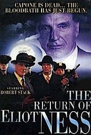 Eliot Ness - O Retorno do Intocável / The Return of Eliot Ness - Legendado via Torrent