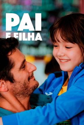 Pai e Filha via Torrent