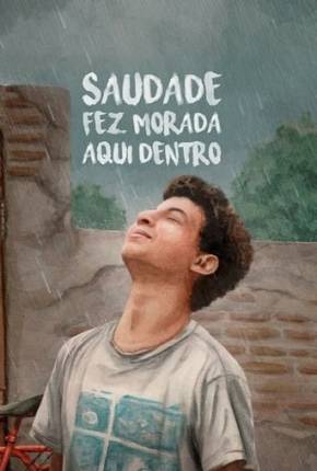 Saudade Fez Morada Aqui Dentro via Torrent