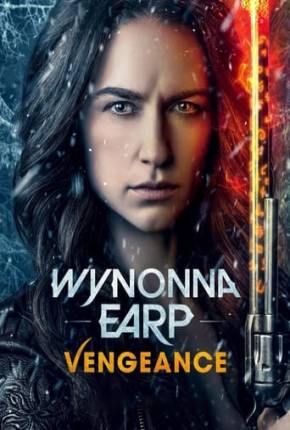 Wynonna Earp - Vengeance - Legendado e Dublado via Torrent