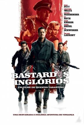 Bastardos Inglórios / Inglourious Basterds via Torrent