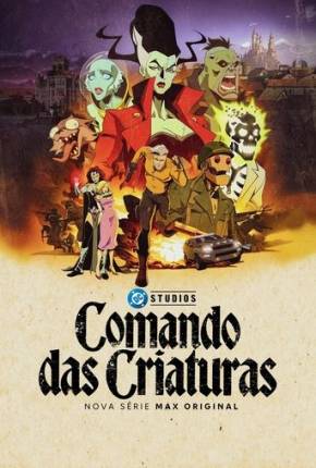 Comando das Criatura - 1ª Temporada via Torrent