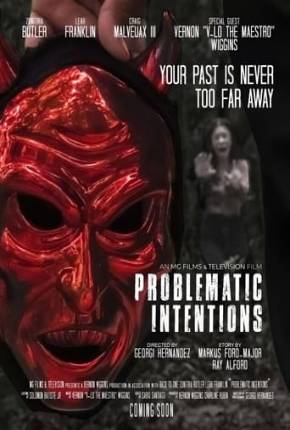 Problematic Intentions - Legendado e Dublado via Torrent