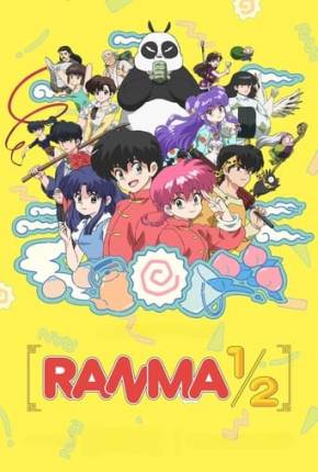 Ranma 1/2 - 1ª Temporada via Torrent