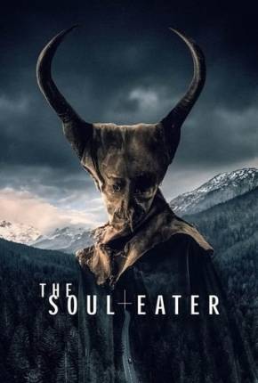 The Soul Eater - 4K - Legendado e Dublado via Torrent