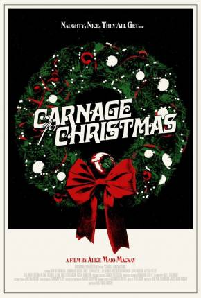 Carnage For Christmas - Legendado e Dublado via Torrent