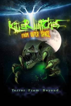 Killer Witches from Outer Space - Legendado e Dublado via Torrent